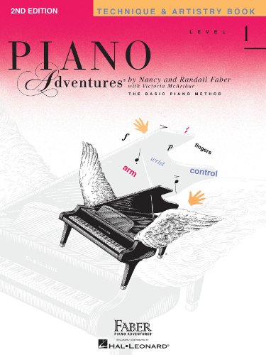 Piano Adventures Technique & Artistry Book: Level 1 -2nd Edition-: Noten, Lehrbuch für Klavier: Technique and Artistry Book Level 1 von Faber Piano Adventures